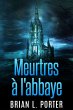 Meurtres à l'abbaye (eBook, ePUB) - Bild 1