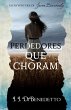 Perdedores que choram (eBook, ePUB) - Bild 1