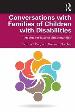 Conversations with Families of Children with Disabilities (eBook, ePUB) - Puig, Victoria I.; Recchia, Susan L.