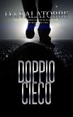 Doppio Cieco (eBook, ePUB) Doppio Cieco (eBook, ePUB)
