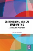 Criminalising Medical Malpractice (eBook, PDF)