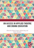 On Access in Applied Theatre and Drama Education (eBook, ePUB)