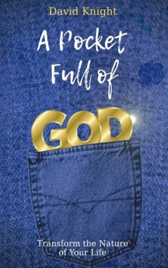 A Pocket Full of God (eBook, ePUB) - Knight, David