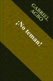 ¡No teman! (eBook, ePUB) ¡No teman! (eBook, ePUB)