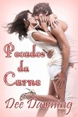 Pecados da Carne (eBook, ePUB) Pecados da Carne (eBook, ePUB)