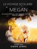 Le voyage scolaire de Megan (eBook, ePUB)
