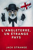 L'Angleterre, un étrange pays (eBook, ePUB)