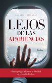 Lejos de las apariencias (eBook, ePUB)