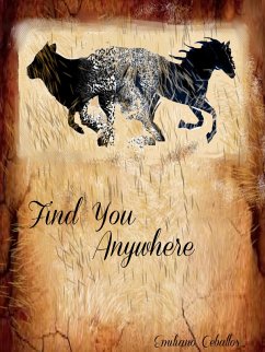 Find You Anywhere (eBook, ePUB) - Ceballos, Emiliano