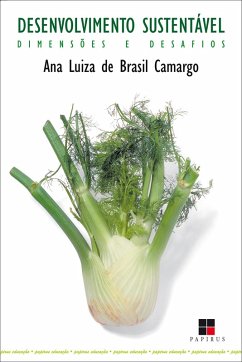 Desenvolvimento sustentável (eBook, ePUB) - de Camargo, Ana Luiza Brasil