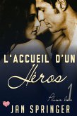 L'accueil d'un héros (Plaisir lié) (eBook, ePUB)