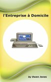 L'Entreprise à Domicile (eBook, ePUB)