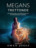 Megans Trettonde (Megan Serien, #2) (eBook, ePUB) Megans Trettonde (Megan Serien, #2) (eBook, ePUB)