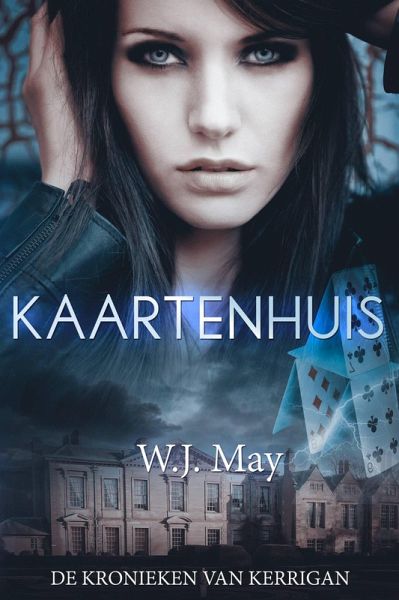 Kaartenhuis (De Kronieken van Kerrigan) (eBook, ePUB)