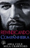 Reivindicando sua Companheira (Mordidas Nuas, #2) (eBook, ePUB)