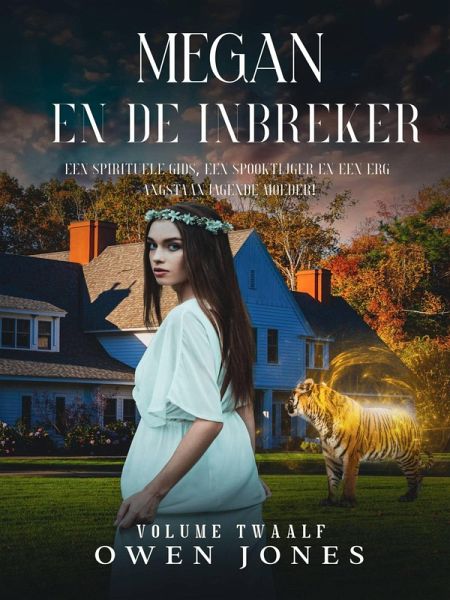 Megan en de Inbreker (eBook, ePUB) Megan en de Inbreker (eBook, ePUB)
