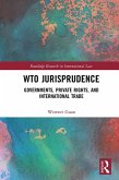 WTO Jurisprudence (eBook, ePUB)