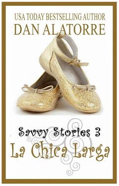 La Chica Larga (eBook, ePUB) - Alatorre, Dan