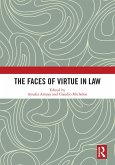 The Faces of Virtue in Law (eBook, PDF)