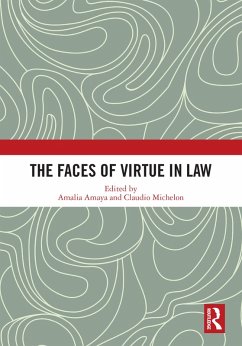The Faces of Virtue in Law (eBook, PDF)