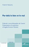 Par-delà le bien et le mal Par-delà le bien et le mal