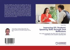 Improving EFL Students' Speaking Skills through Oral Reflections