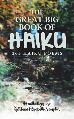 The Great Big Book of Haiku - Sumpton, Kathleen Elizabeth