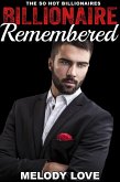 Hot Billionaire Remembered (So Hot Billionaires, #26) (eBook, ePUB) Hot Billionaire Remembered (So Hot Billionaires, #26) (eBook, ePUB)