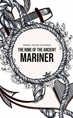 The Rime of the Ancient Mariner - Coleridge, Samuel Taylor