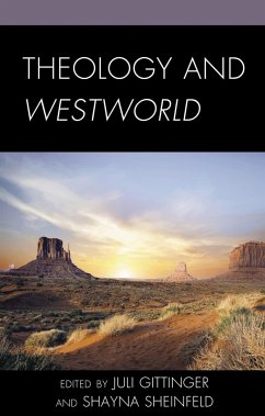 Theology and Westworld (eBook, ePUB) Cover Theology and Westworld (eBook, ePUB)