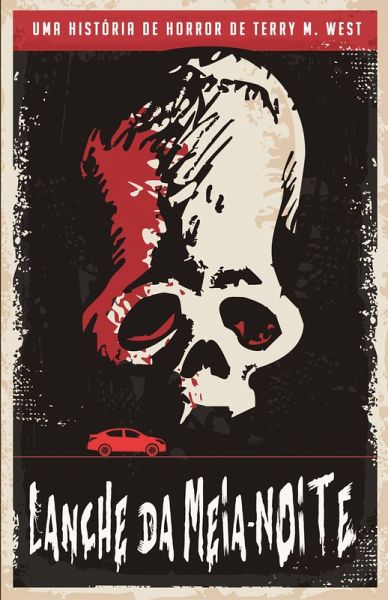 Lanche da Meia-Noite (eBook, ePUB) Lanche da Meia-Noite (eBook, ePUB)