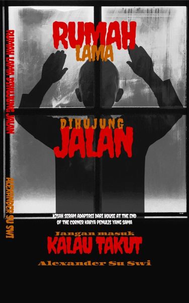 RUMAH LAMA DI HUJUNG JALAN (eBook, ePUB) RUMAH LAMA DI HUJUNG JALAN (eBook, ePUB)