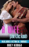 A Wife for the Laird: Highlander Historical Romance (eBook, ePUB)