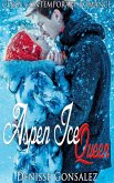 Aspen Ice Queen: Clean Contemporary Romance (eBook, ePUB)