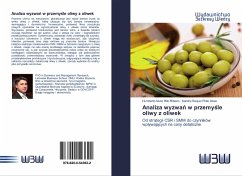 Analiza wyzwa¿ w przemy¿le oliwy z oliwek - Rito Ribeiro, Humberto Nuno;Pinto Alves, Sandra Raquel