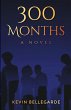 300 MONTHS - Bild 1