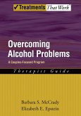 Overcoming Alcohol Problems (eBook, PDF) Overcoming Alcohol Problems (eBook, PDF)