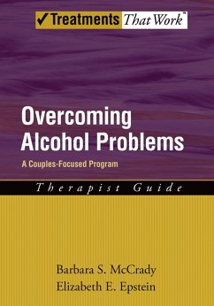 Overcoming Alcohol Problems (eBook, PDF) - McCrady, Barbara S.; Epstein, Elizabeth E.
