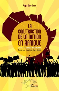 La construction de la nation en Afrique - Seck, Papa Ogo