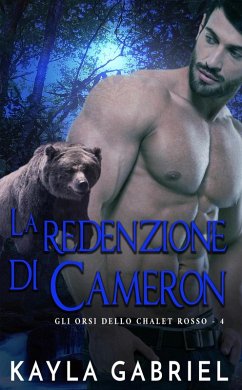 Cover La redenzione di Cameron (Gli orsi dello chalet rosso, #4) (eBook, ePUB)