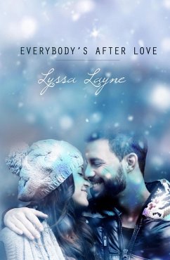 Everybody's After Love (eBook, ePUB) - Layne, Lyssa
