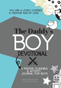 The Daddy's Boy Devotional - Erlingsson, Jenny