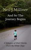 And So The Journey Begins (eBook, ePUB)