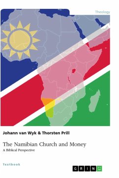 The Namibian Church and Money - van Wyk, Johann;Prill, Thorsten