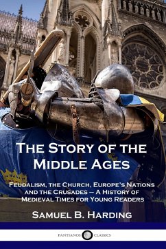The Story of the Middle Ages - Harding, Samuel B.