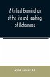 A critical examination of the life and... - Bild 1