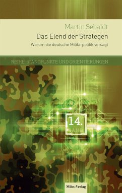 Das Elend der Strategen - Sebaldt, Martin