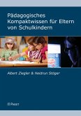 Pädagogisches Kompaktwissen für Eltern von Schulkindern (eBook, PDF)