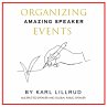 Organizing Amazing Speaker Events... - Bild 1