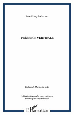 Présence verticale - Cocteau, Jean-François